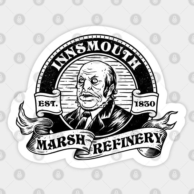 Marsh Refining Company, Innsmouth Sticker by Scud"